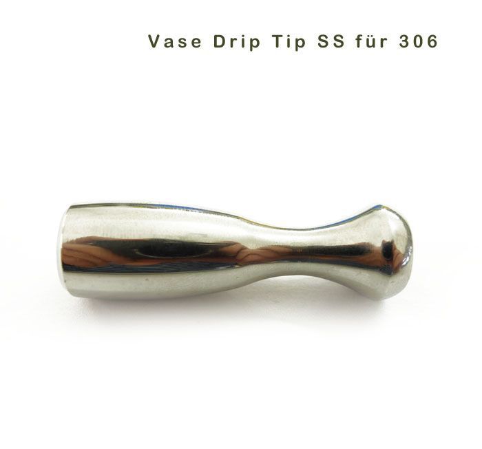 x 306 Drip Tip SS x Vase, nicht für 510